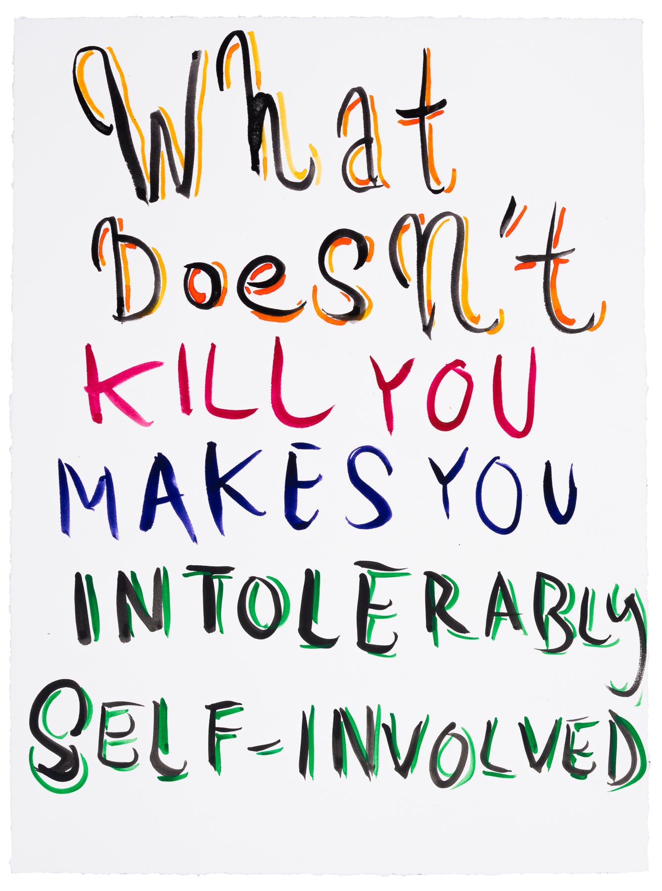 What Doesn't Kill You...